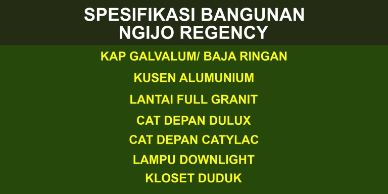Spesifikasi Bangunan Ngijo Regency, Perumahan Ngijo Regency, Makmur Property, MP Team